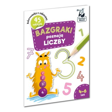 Bazgraki poznają Liczby - 4-6 lat