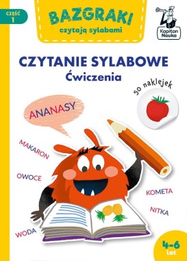 Bazgraki czytają sylabami. Ćwiczenia 4-6 - Kapitan Nauka