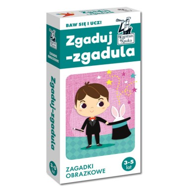 Zgaduj zgadula - zagadki obrazkowe - Kapitan Nauka, 3-5 lat
